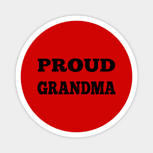 proud grandma Magnet